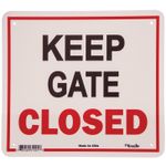 -Keep-Gate-Closed--Sign-11.5--x-12.75-