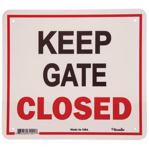 "Keep Gate Closed" Sign, 11.5" x 12.75"