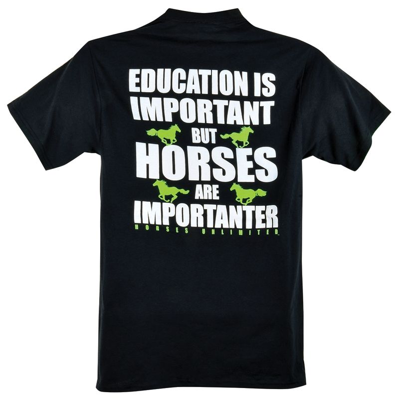 Education-is-Important-But-Horses-Are-Importanter-T-Shirt