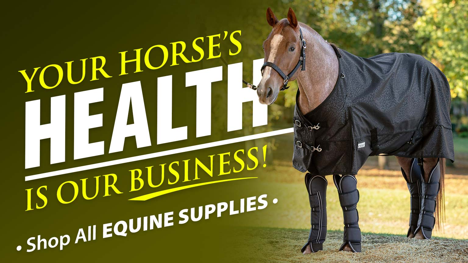 Horse Supplies, Pet Supplies, Farm Supplies, Goat Supplies